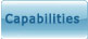 Capabilities